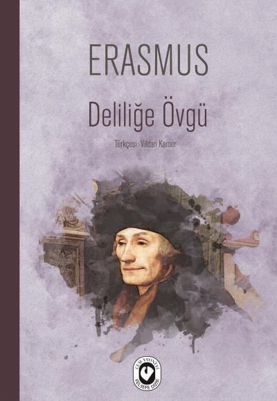 Deliliğe Övgü