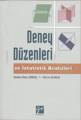 Deney Düzenleri ve İstatistik Analizleri