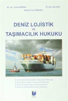 Deniz Lojistik ve Taşımacılık Hukuku