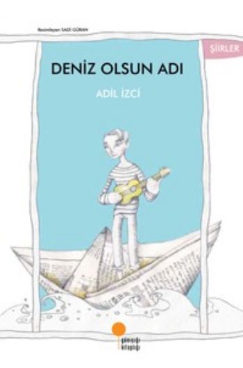 Deniz Olsun Adı %17 indirimli Adil İzci