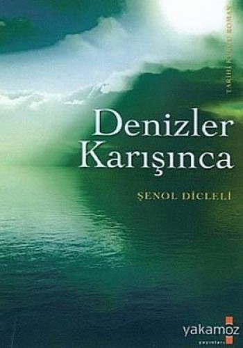 Denizler Karışınca