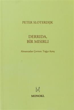 Derrida, Bir Mısırlı