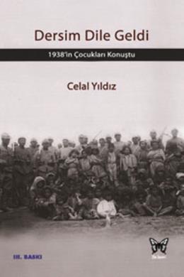 Dersim Dile Geldi Celal Yıldız