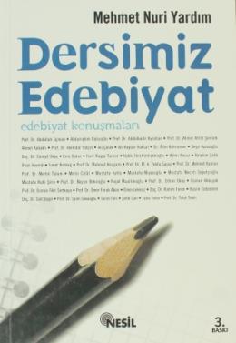 Dersimiz Edebiyat Edebiyat Konuşmaları