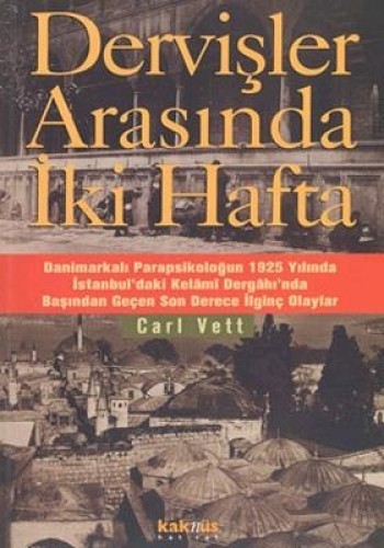 Dervişler Arasında İki Hafta