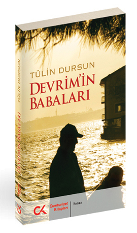 Devrimin Babaları %17 indirimli Tülin Dursun