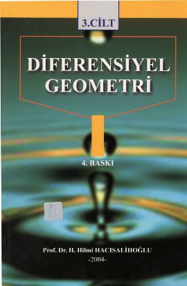 Diferensiyel Geometri 3.Cilt H. Hilmi Hacısalihoğlu