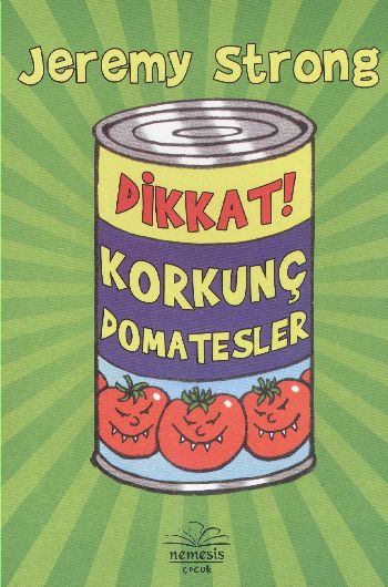 Dikkat Korkunç Domatesler