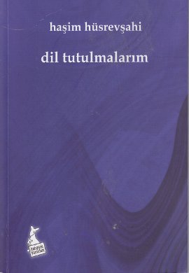 Dil Tutulmalarım