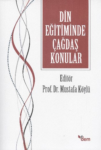 Din Eğitiminde Çağdaş Konular %17 indirimli