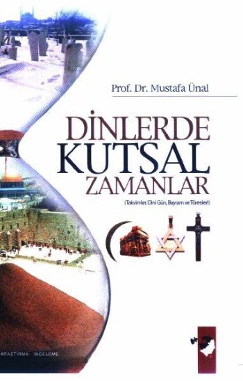 Dinlerde Kutsal Zamanlar