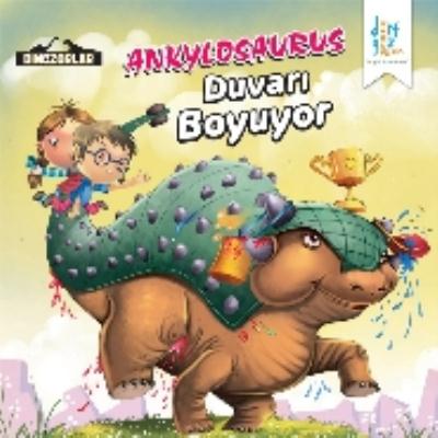 Dinozorlar Ankylosaurus Duvarı Boyuyor---