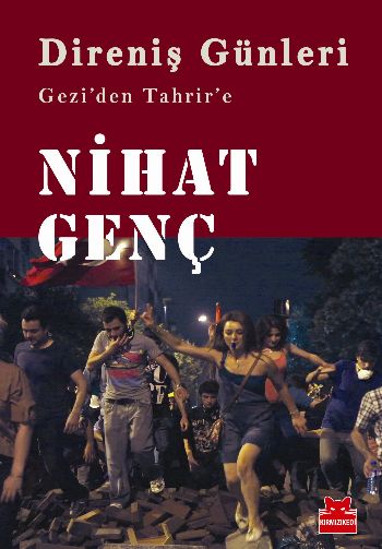 Direniş Günleri Geziden Tahrire %17 indirimli Nihat Genç