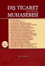 Dış Ticaret İşlemleri Muhasebesi %17 indirimli Yaser Gürsoy