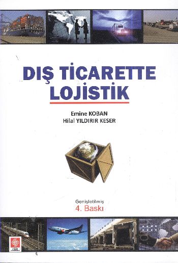 Dış Ticarette Lojistik