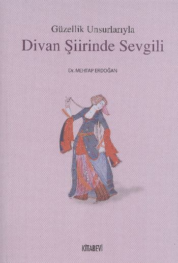 Divan Şiirinde Sevgili