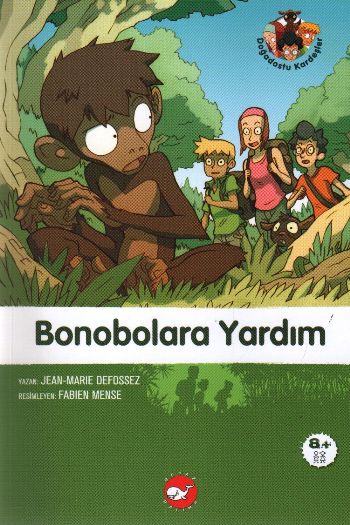 Doğadostu Kardeşler-5: Bonobolara Yardım