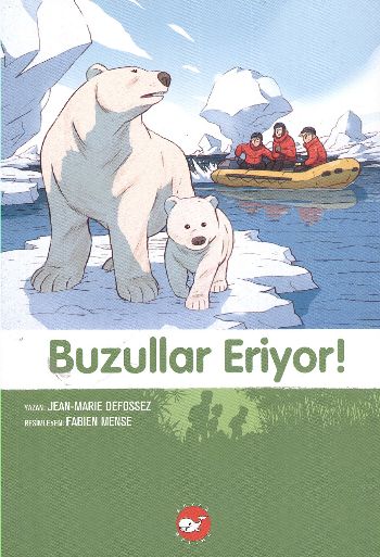 Doğadostu Kardeşler-9: Buzullar Eriyor!