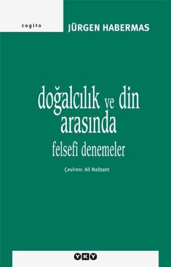 Doğalcılık ve Din Arasında "Felsefi Denemeler"