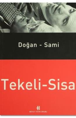 Doğan Tekeli - Sami Sisa