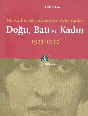 Doğu, Batı ve Kadın