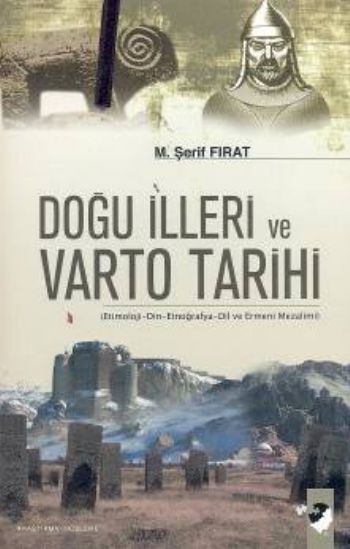 Doğu İlleri ve Varto Tarihi