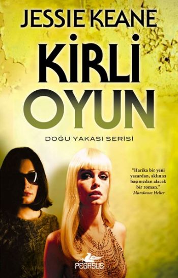 Doğu Yakası Serisi- Kirli Oyun