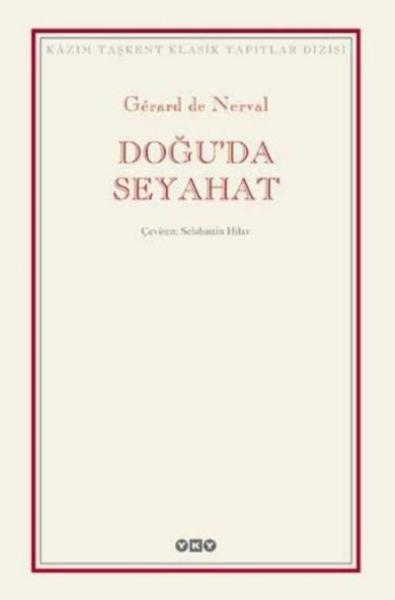 Doğuda Seyahat %17 indirimli Gerard de Nerval