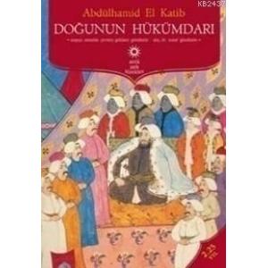 Doğunun Hükümdarı %17 indirimli Abdülhamid el Katib