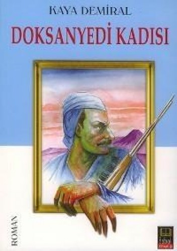 Doksanyedi Kadısı