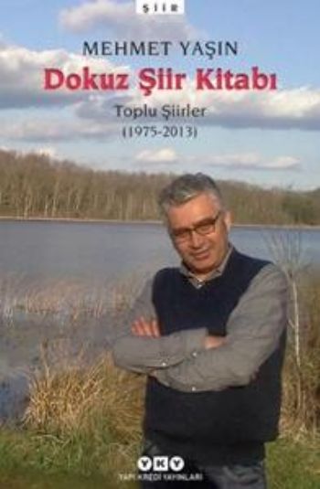 Dokuz Şiir Kitabı Toplu Şiirler 1975-2013