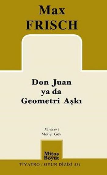 Don Juan Ya Da Geometri Aşkı