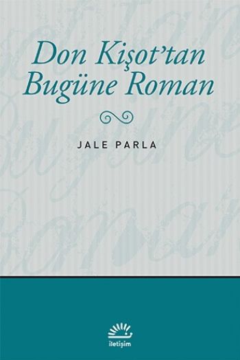 Don Kişottan Bugüne Roman