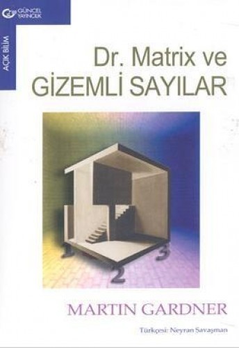 Dr. Matrix ve Gizemli Sayılar