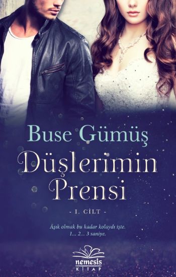 Düşlerimin Prensi 1.Cilt Ciltli