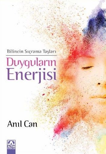 Duyguların Enerjisi