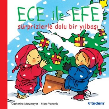 Ece ile Efe Süprizlerle Dolu Bir Yılbaşı