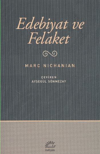 Edebiyat ve Felaket