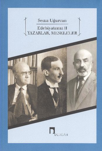 Edebiyatımız 2 Yazarlar Meseleler