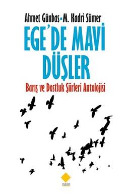 Ege'de Mavi Düşler