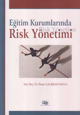 Eğitim Kurumlarında Risk Yönetimi