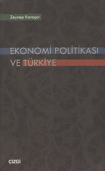 Ekonomi Politikası ve Türkiye