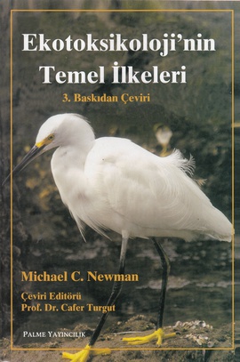 Ekotoksikoloji’nin Temel İlkeleri