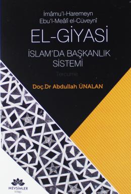 El-Giyasi İslamda Başkanlık Sistemi