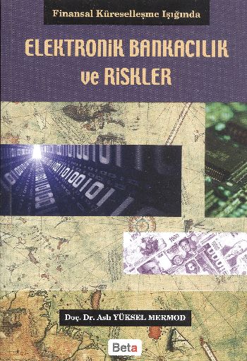 Elektronik Bankacılık ve Riskler