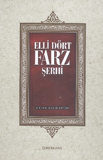 Elli Dört Farz Şerhi