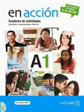 En Accion A1 Cuaderno de Actividades (Etkinlik Kitabı + CD) İspanyolca Temel Seviye