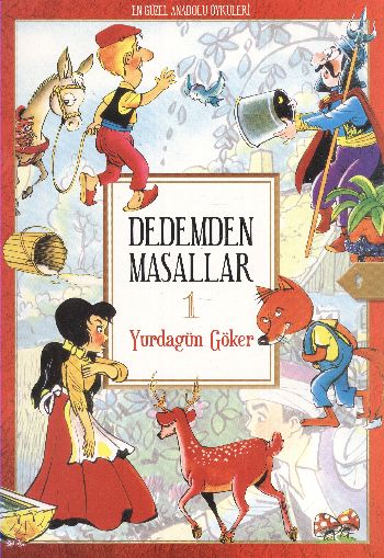 En Güzel Anadolu Öyküleri-Dedemden Masallar-1