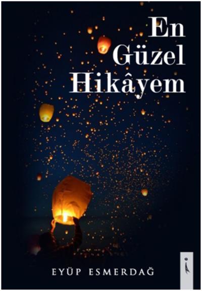 En Güzel Hikayem