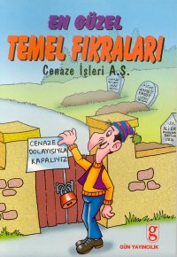 En Güzel Temel Fıkraları Cenaze İşleri A.Ş.